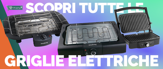 Griglie elettriche, ecco cosa c'è da sapere: Consigli e idee per cucinare sulla griglia elettrica