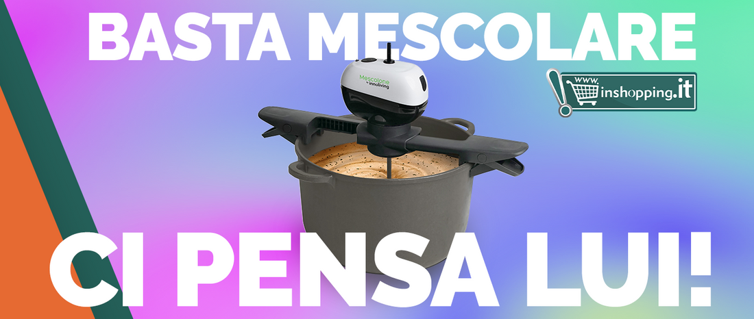 Mescolone Innoliving: Il prodotto che rivoluzionerà il tuo modo di cucinare!