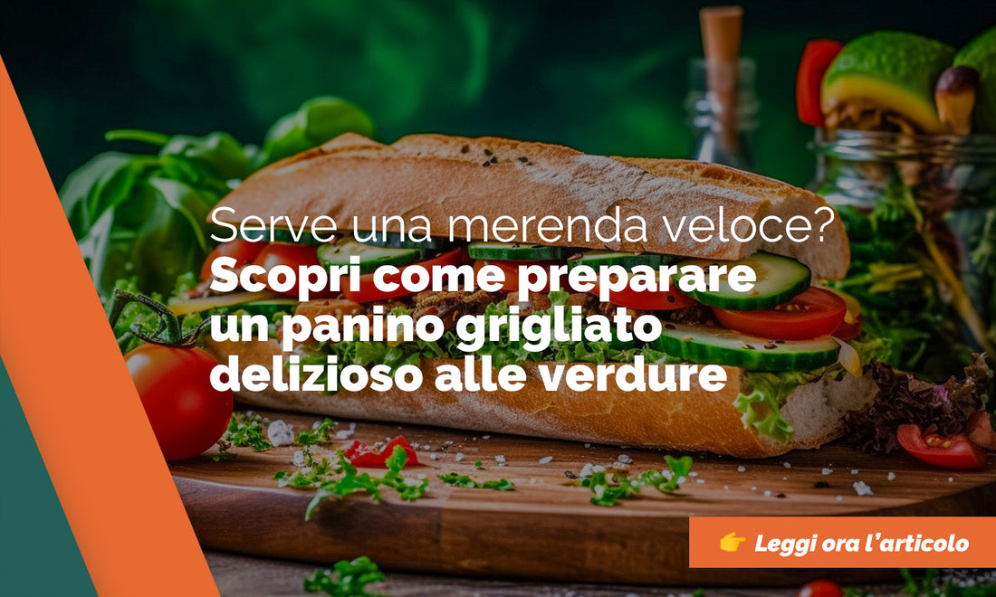 Merenda veloce: Panini alla Griglia con Verdure e Formaggio